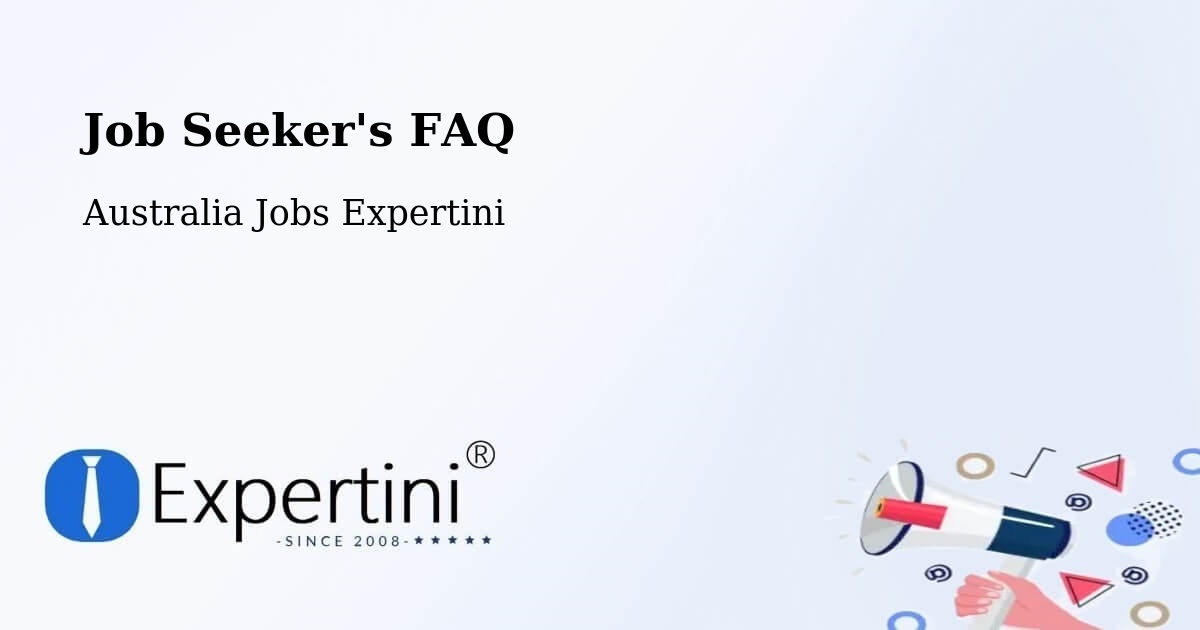 Job Seeker FAQ – Park Ridge - Australia Jobs Expertini