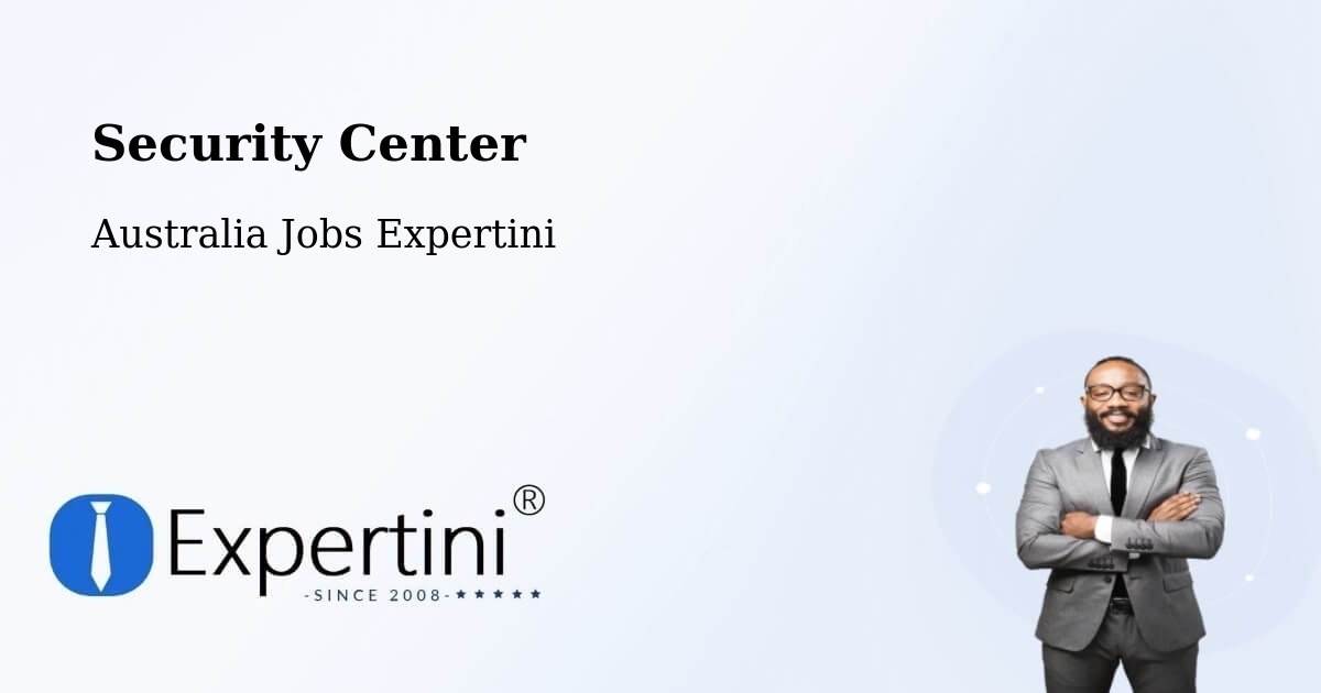 Security & Compliance – Park Ridge - Australia Jobs Expertini